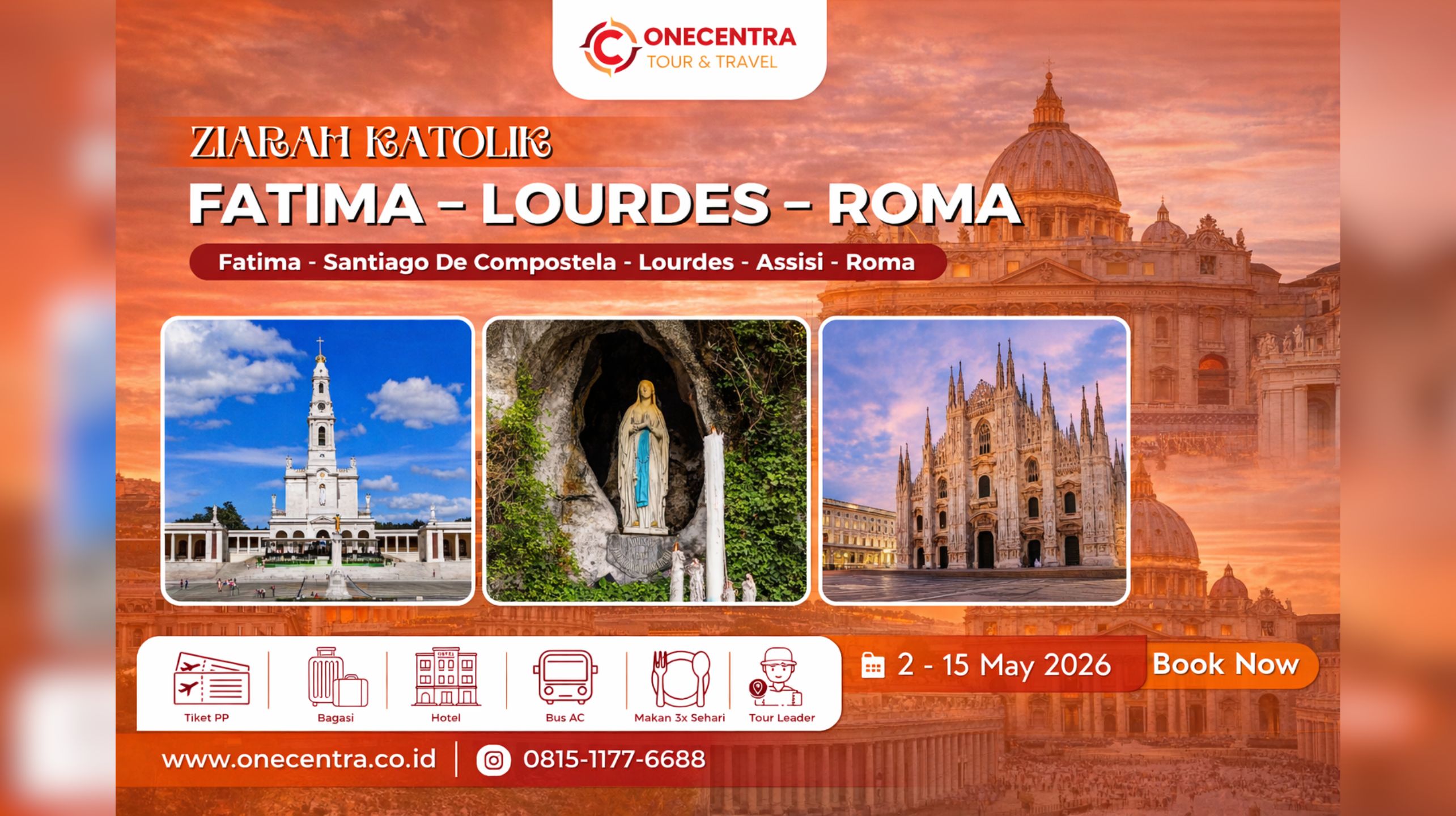 Paket Ziarah Katolik Fatima – Lourdes – Roma 2026 | Holy Pilgrimage Eropa Bersama Onecentra